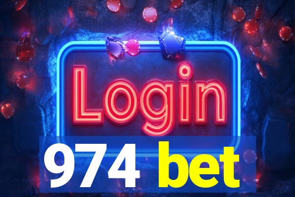 974 bet